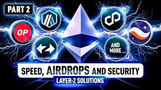 Top Layer 2 Solutions Revolutionizing Ethereum Today  Part 2 [upl. by Aiuqcaj]