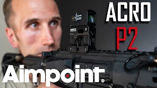 Aimpoint Acro P2 Worth It [upl. by Oecile932]