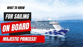 Things To Know Before Sailing on the Majestic Princess  Beautiful Ship Sailing the Pacific [upl. by Pauiie]