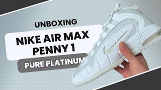 Nike Air Max Penny 1 “Pure Platinum” Penny Hardaway Basketball Shoes Unboxing [upl. by Eleazar]