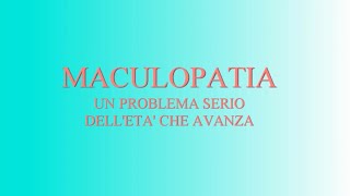 Maculopatia  Un problema serio delletà che avanza  prof Massimo Pedrotti [upl. by Giltzow]