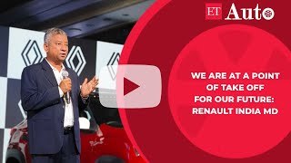 We are at a point of take off for our future Renault India MD [upl. by Oehsen]