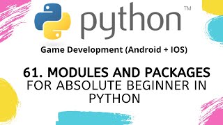 Modules and Packages in Python [upl. by Guttery]