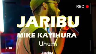 Mike kayihura  Jaribu lyrics [upl. by Marcy205]