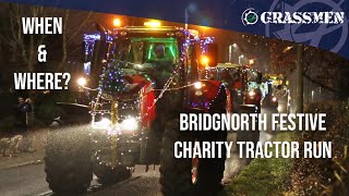 Bridgnorth Festive Charity Tractor Run 2022  when amp where [upl. by Hu289]