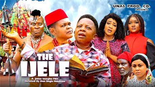 THE IJELE Season 8  OSITA IHEME CHINEDU IKEDIEZE 2024 Most Anticipated Nigerian Movie of the Year [upl. by Ytitsahc]