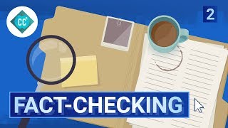 The Facts about Fact Checking Crash Course Navigating Digital Information 2 [upl. by Ialda]