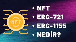 NFT ERC1155 ve ERC721 token standartı nedir [upl. by Ducan]