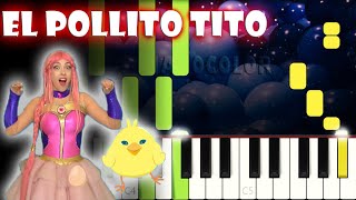 El Pollito Tito  Piano Cover  Tutorial  Karaoke [upl. by Now]