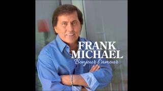 Frank Michael  Bonjour LAmour Audio officiel [upl. by Walley277]