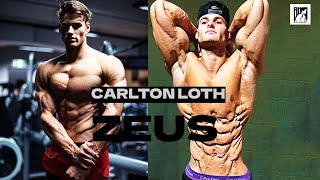 quotAESTHETIC ZEUSquot Carlton Loth WORKOUT MOTIVATION ALPHA ● Bodybuilding Fitness 2022 [upl. by Ayanaj]