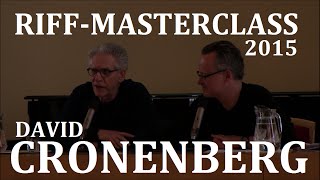 David Cronenberg Masterclass  RIFF 2015 [upl. by Tiersten]