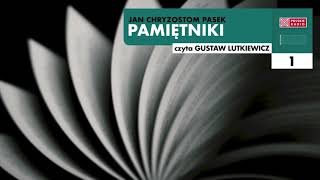 Pamiętniki 01  Jan Chryzostom Pasek  Audiobook po polsku [upl. by Jessalyn]