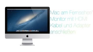 Mac per HDMI Kabel an Fernseher anschließen ThunderboltminiDisplayPortAdapter [upl. by Lyn]