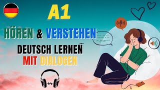 Deutsch lernen mit Dialogen A1 [upl. by Awhsoj]