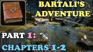 BDO  Bartalis Adventure Walkthrough Part 1 Chapters 12 [upl. by Bowe591]