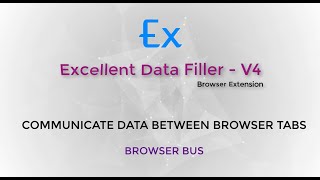 Excellent Data Filler Browser Extension  Share data between browser tabs [upl. by Enida188]