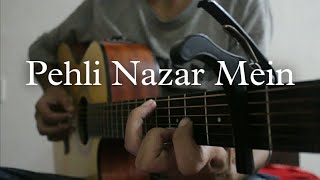 Pehli Nazar Mein  Atif Aslam  Fingerstyle Guitar Cover [upl. by Nue]