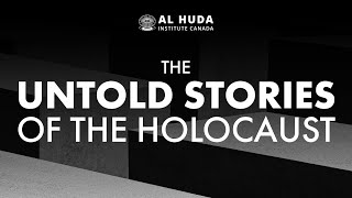 The Untold Stories of the Holocaust by Dr Sobia Khan [upl. by Pence]