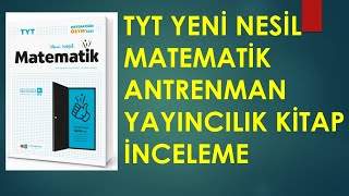 Yeni Nesil Matematik Antrenman Yayıncılık Kitap İnceleme [upl. by Annairoc]