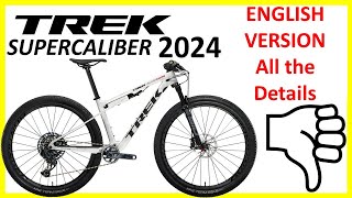 2024 Trek Supercaliber All the details  ENGLISH VERSION [upl. by Longfellow502]