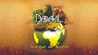 📀 Danakil  Dialogue de Sourds Full Album [upl. by Sokil]