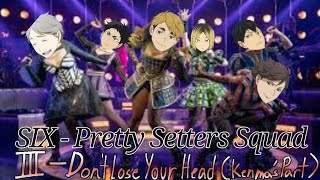 SIX pretty Setters  Dont Lose Your Head  Part 3  Haikyuu Text Lyric Prank [upl. by Duaner493]