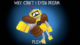 Plexs Lament  Why Cant I Even Dream AI Cover [upl. by Leirda]