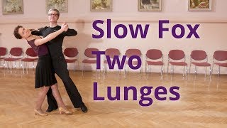 Slow Fox Dance Routine with Same Foot Lunge and Right Lunge [upl. by Rebeka141]