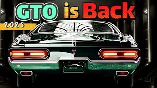 quotThe 2025 Pontiac GTO Is Back 🔥 Unleashing Power 💪 Style 🎨 and Legacy 🏆quot [upl. by Anola]