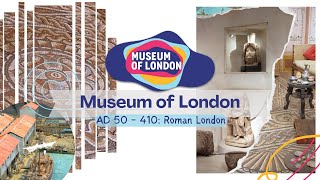 Museum of London AD 50  410 Roman London [upl. by Uis]