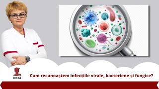 Cum recunoastem infectiile virale bacteriene si fungice [upl. by Malissia187]