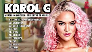 Karol G Grandes Éxitos Mix 2024  Lo Más Popular de Karol G  Canciones de Karol G [upl. by Ciapas24]