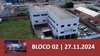 Bloco 02  Brasil Urgente  27112024 [upl. by Kane]