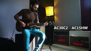 VOX AC30C2 VS AC15HW [upl. by Montfort195]