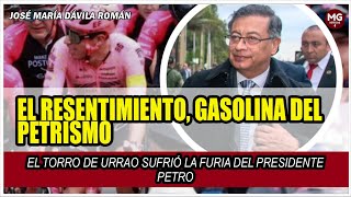 EL RESENTIMIENTO GASOLINA DEL PETRISMO 🔴 Columna José María Dávila Román [upl. by Ymmot]