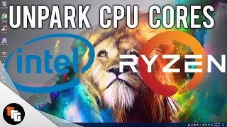 How to Unpark All CPU Cores Intel amp AMD [upl. by Hurlee]