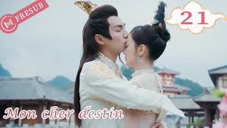 【En Français】Mon cher destin 21💕My Dear Destiny💕亲爱的义祁君 YoYo French Channel CDramaSerieChinoisefresub [upl. by Halie707]