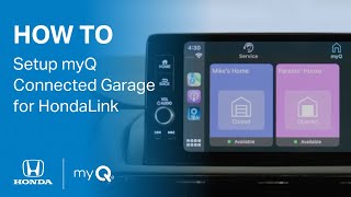 Howto use myQ Connected Garage for HondaLink [upl. by Ynaffit]