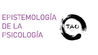 Epistemología de la psicología [upl. by Idas491]