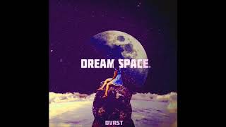 DVRST  Dream Space  Slowed Down  Reverb [upl. by Branden]