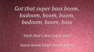 Nicki MinajSuper Basslyrics 2011NEW [upl. by Mignonne941]