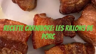 Recette carnivore Les rillons de porc [upl. by Edyth]