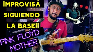 Cómo usar TRÍADAS para improvisar  Mother  DAVID GILMOUR [upl. by Dorree]