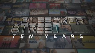 Ten Years of Bleecker Street [upl. by Rafael]