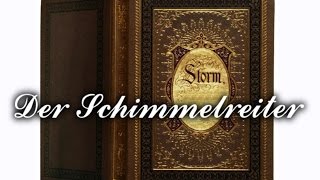 1 Theodor Storm Hörbuch Der Schimmelreiter [upl. by Novhaj850]