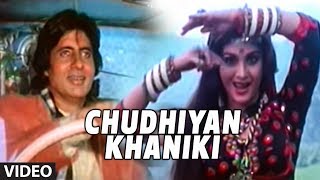 Chudhiyan Khaniki Full Song  Ganga Jamunaa Saraswati Sadhana Sargam Anu Malik Amitabh Bachchan [upl. by Good]