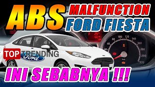 SEPELE  TERNYATA INI SEBAB ABS MALFUNCTION PADA FORD FIESTA [upl. by Dickman148]