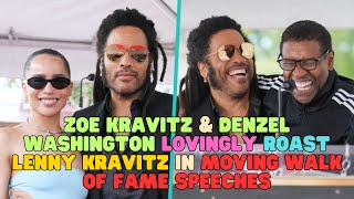 Zoe Kravitz amp Denzel Washington Lovingly Roast Lenny Kravitz In Moving Walk Of Fame Speeches [upl. by Yusuk]