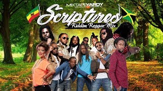 Scriptures Riddim Reggae Mix by MixtapeYARDY [upl. by Taryne]